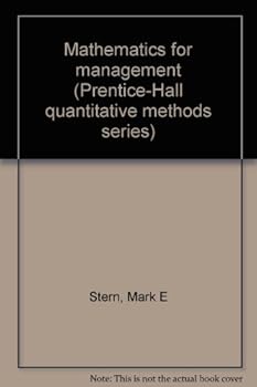 Hardcover Mathematics for management (Prentice-Hall quantitative methods series) Book