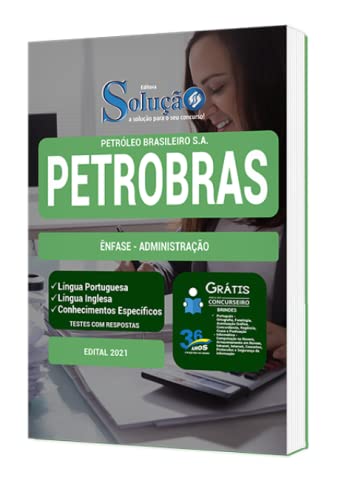 Apostila Concurso PETROBRAS - Ênfase - Administração
