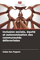 Inclusion sociale, équité et autonomisation des communautés défavorisées (French Edition) 6209018734 Book Cover