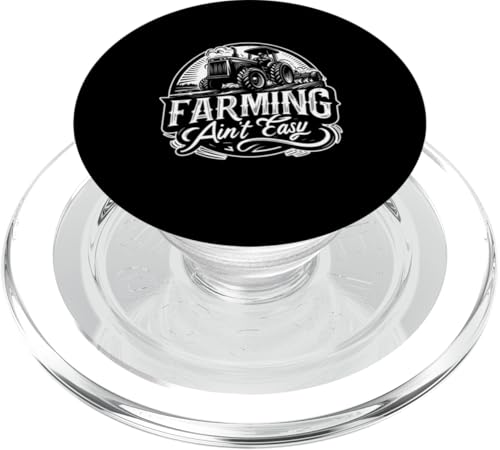 Farming Ain't Easy Tractor Lover Farmer PopSockets PopGrip for MagSafe