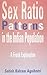 Sex Ratio Patterns in the Indian Population: A Fresh Exploration