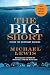 The Big Short: Inside the Doomsday Machine (Movie Tie-in Edition)  (Movie Tie-in Editions)