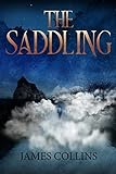 The Saddling (The Saddling Mysteries)