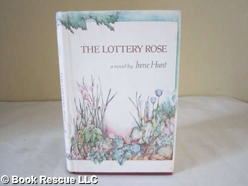 the lottery rose B000V8LKOQ Book Cover