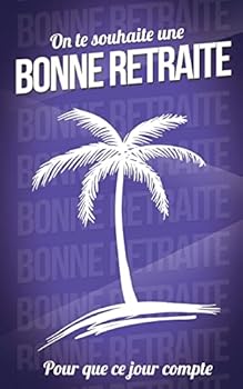 Paperback Bonne retraite [French] Book