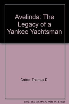 Hardcover Avelinda: The Legacy of a Yankee Yachtsman Book