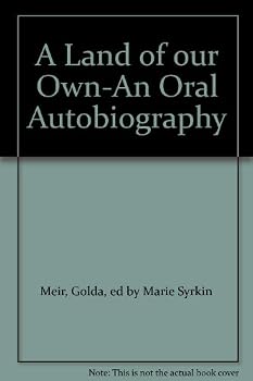 Hardcover A Land of our Own-An Oral Autobiography Book