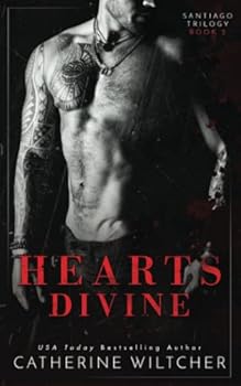 Hearts Divine - Book #2 of the Santiago Trilogy