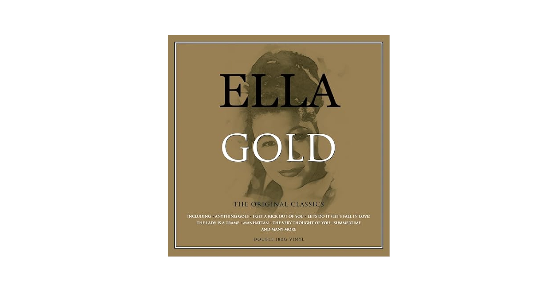英2discs LP Ella Fitzgerald Gold: The Original Classics  NOT2LP212 Not Now Music /00660 英2discs LP Ella Fitzgerald Gold: The Original Classics