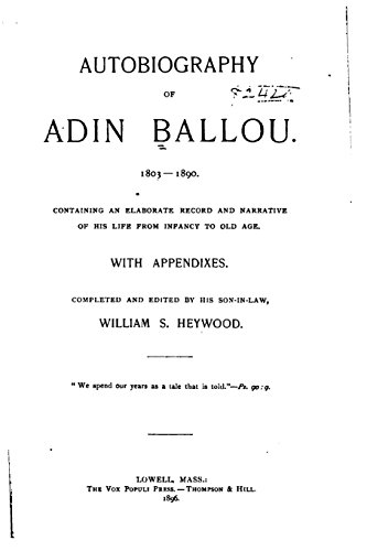 Autobiography of Adin Ballou, 1803-1890, Contai... 1517096413 Book Cover