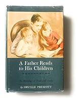 A Father Reads to His Children: An Anthology of Prose and Poetry. B000ONXP3W Book Cover