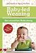 Produktbild Baby-led Weaning - Das Grundlagenbuch: Der stressfreie Beikostweg