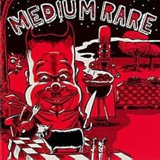 Medium Rare