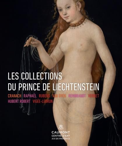 Collections du Prince de Liechtenstein : le beau-livre idéal pour Noël