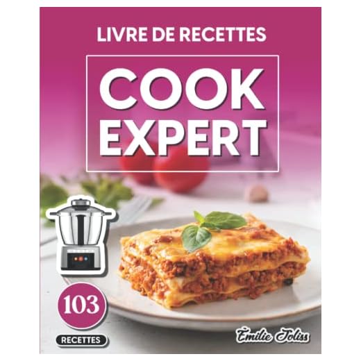 Livre De Recettes Cook Expert: 103 recettes variées et sélectionnée