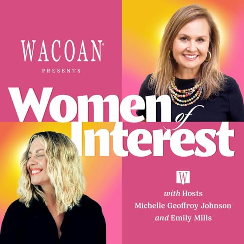 WACOAN Presents: Women of Interest featuring Susanne Hack, Christy Flick and Laura Shero of Women of Waco
