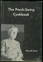 The Porch-Swing Cookbook B004RV6K4I Book Cover