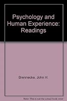 Psychology and Human Experience 0024732109 Book Cover