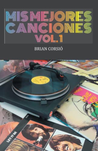 Mis mejores canciones: Vol. I
