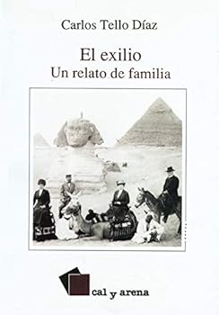 Paperback El exilio: Un relato de familia (Spanish Edition) [Spanish] Book