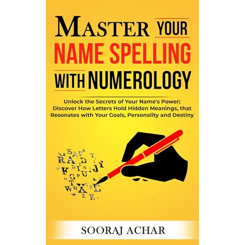 Master Your NAME SPELLING With Numerology by Sooraj Achar episode artwork