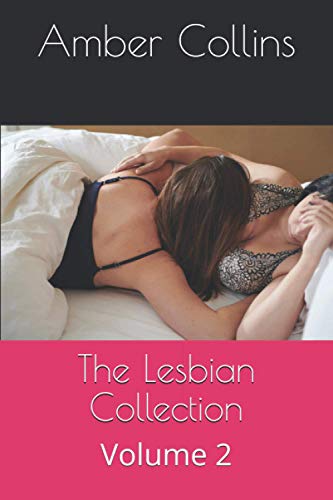 The Lesbian Collection: Volume 2