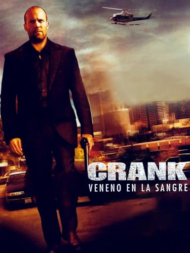 Crank: Veneno en la sangre