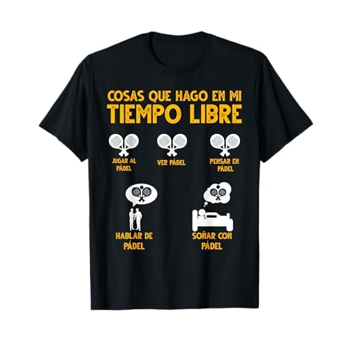 Divertido Jugar Al Pádel Hablar De Pádel Jugador Padel Camiseta