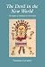 The Devil in the New World: The Impact of Diabolism in New Spain
