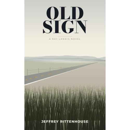 OLD SIGN A Novel Audiolibro Por Jeffrey Rittenhouse arte de portada
