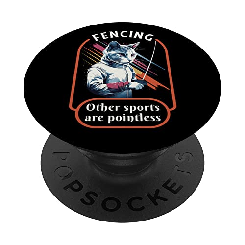 Fencing Game fencer fence-sport Funny sayings Cat fencing PopSockets Adhesive PopGrip, Black