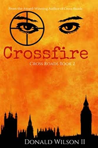 Crossfire: Cross Roads Book 2