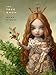 Mark Ryden: The Tree Show