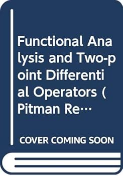 Paperback Functional Analysis and Two-point Differential Operators (Pitman Research Notes in Mathematics Series) Book