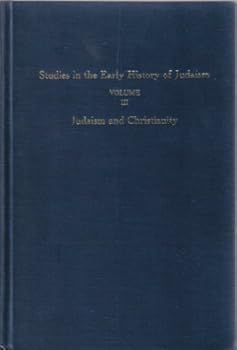 Hardcover Studies in the Early History of Judaism (Vol 3) Book