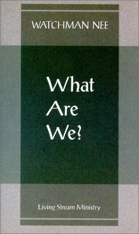What Are We?