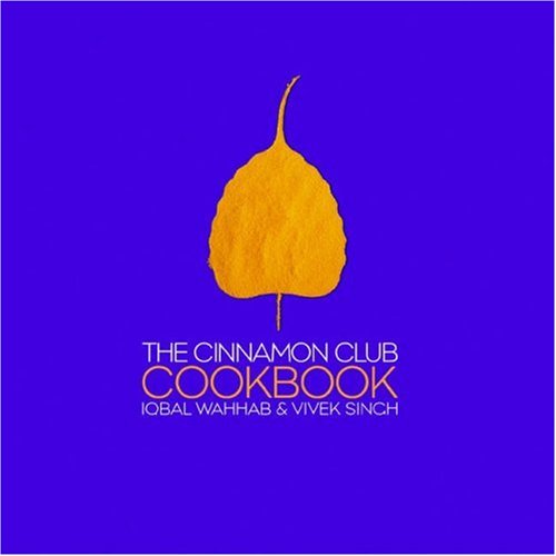 The Cinnamon Club Cookbook