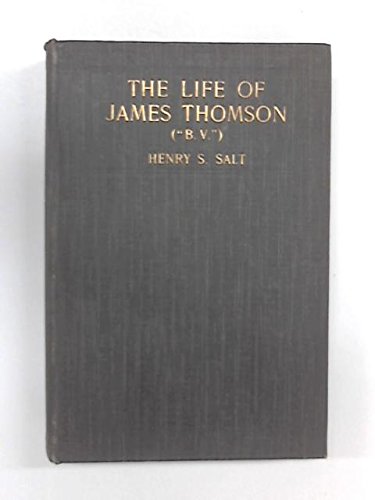 The Life of James Thomson (" B.V.") B007HE4WLU Book Cover