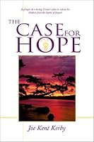 A Case for Hope 1555175422 Book Cover