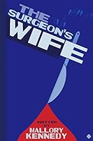 The Surgeon's Wife 1734855339 Book Cover
