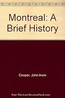 Montreal, A Brief History 0773500537 Book Cover