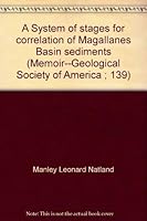 A System of Stages for Correlation of Magallanes Basin Sediments 0813711398 Book Cover
