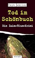 Tod im Schönbuch: Ein Luka-Blum-Krimi 3886274195 Book Cover