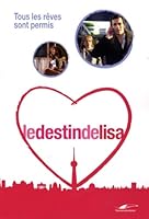 Le Destin de Lisa, Tome 5 : Tous les rêves sont permis 2916780343 Book Cover