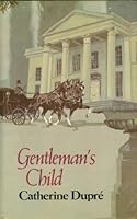 Gentleman's child 0006164765 Book Cover