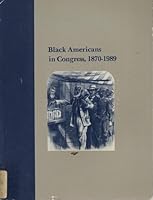 Black Americans in Congress, 1870-1989 B002WQLJXM Book Cover
