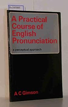 Practical Course of English Pronunciation: A Perceptual Approach