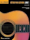Motodo para guitarra hal leonard libro 1 guitare: (Hal Leonard Guitar Method, Book 1 - Spanish 2nd Edition)