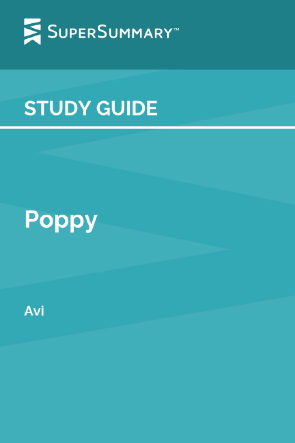 Study Guide: Poppy by Avi (SuperSummary)