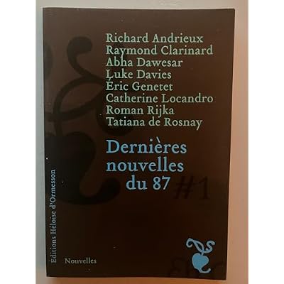 dernieres nouvelles du 87